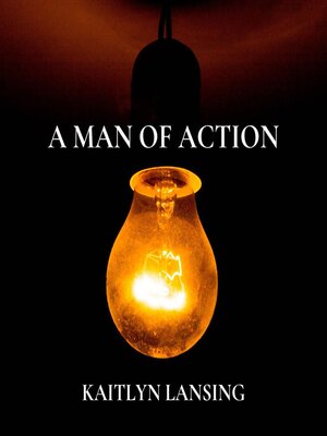 cover image of A Man of Action